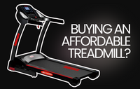 Buying an affordable treadmill?