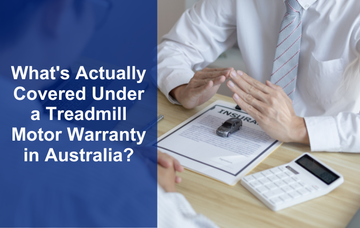 What's Actually Covered Under a Treadmill Motor Warranty in Australia?