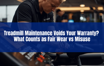 Treadmill maintenance and warranty guide showing proper care to avoid warranty issues
